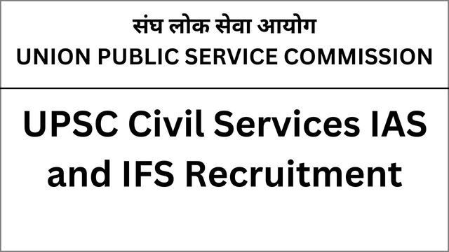 UPSC Civil Services Recruitment 