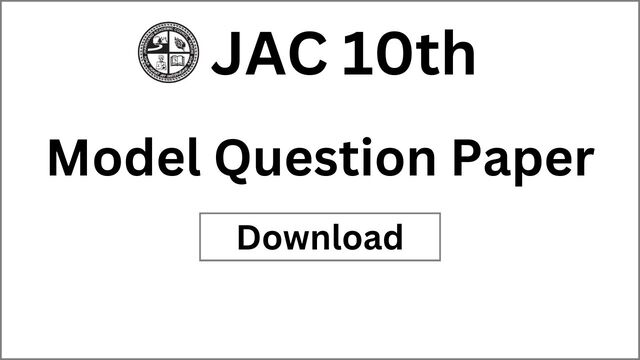 JAC 10th Model Question Paper