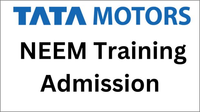 Tata Motors NEEM Training Admission