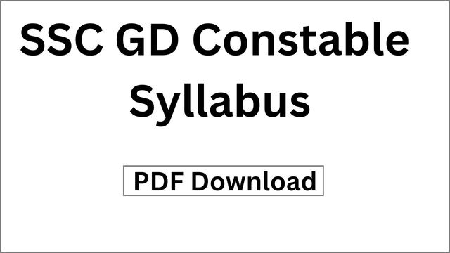 SSC GD Constable Syllabus